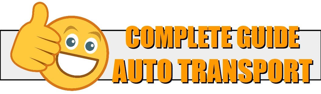 Your Complete Guide to Auto Transport