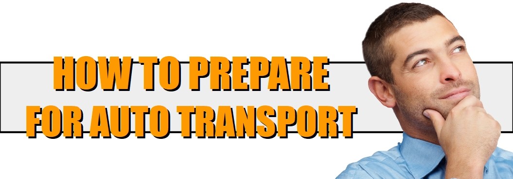 How to Prepare Car for Shipping - How to Prep for Auto Transport